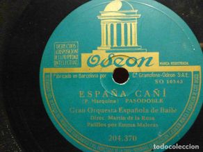 Discos de pizarra: Pizarra Odeon 204.370 - España Cañi - Gallito - Orquesta Española, Martín de la Rosa